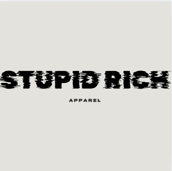 Stupid Rich